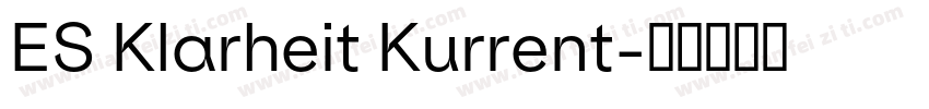 ES Klarheit Kurrent字体转换